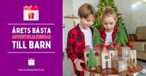 Adventskalender till barn - bästa kalendrar för barn
