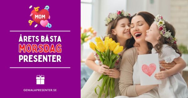 Morsdag present - Årets bästa presenter till Mors Dag